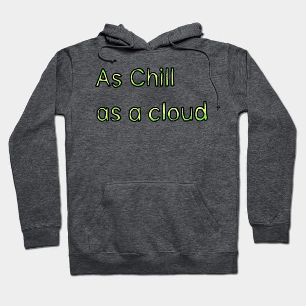 Chill as a Cloud - (Green) Hoodie by Usagicollection